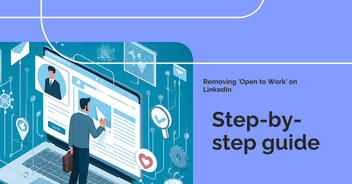 An image illustrating how to remove open to work on linkedin