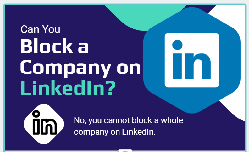 An image illustrating: Can You Block a Company on LinkedIn?