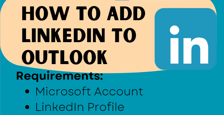 An image illustrating: How to Add LinkedIn to Outlook